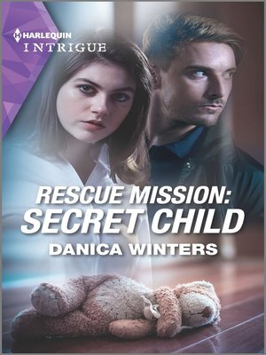 cover image of Rescue Mission: Secret Child
